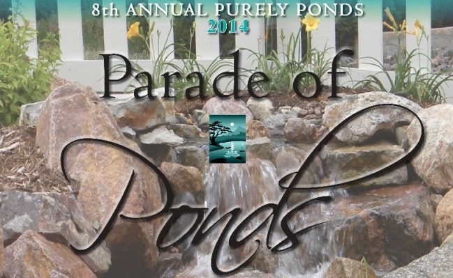 8th Annual Purely Ponds Parade of Ponds