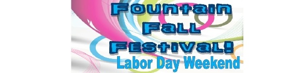 Fountain Fall Festival on Labor Day Weekend