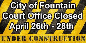 City of Fountain Court Office Closed