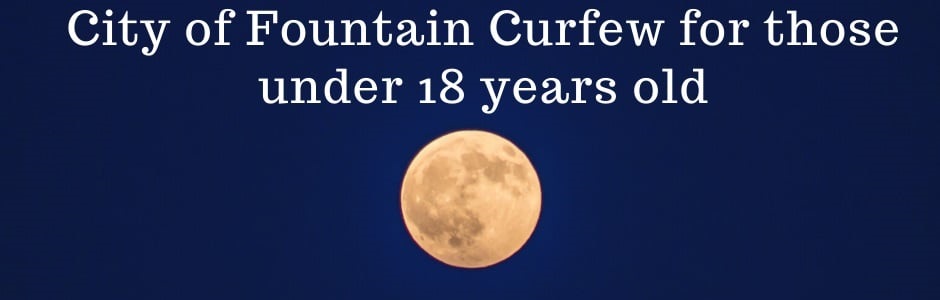 City of Fountain Curfew Hours